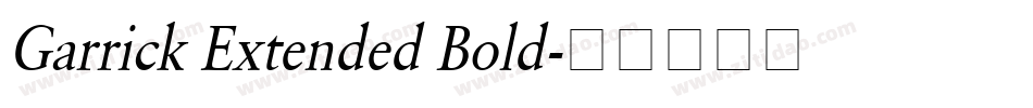 Garrick Extended Bold字体转换